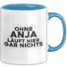 Anja Tasse Ohne Anja Laeuft Hier Gar Nichts Geschenk Blau Trendation