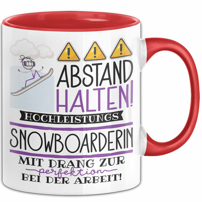 Snowboarderin Tasse Geschenk Lustig Abstand Halten Hochleistungs-Snowboarderin Mit Drang Zur Perfektion Bei Der Arbeit Rot Trendation