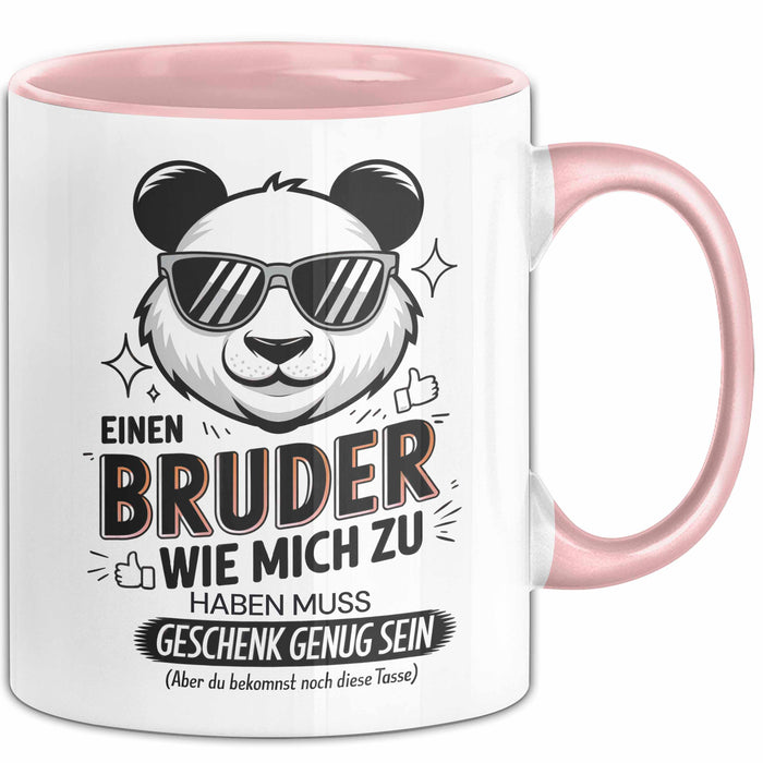 Bruder Tasse Geschenkidee Einen Bruder Wie Mich Zu Haben Rosa Trendation