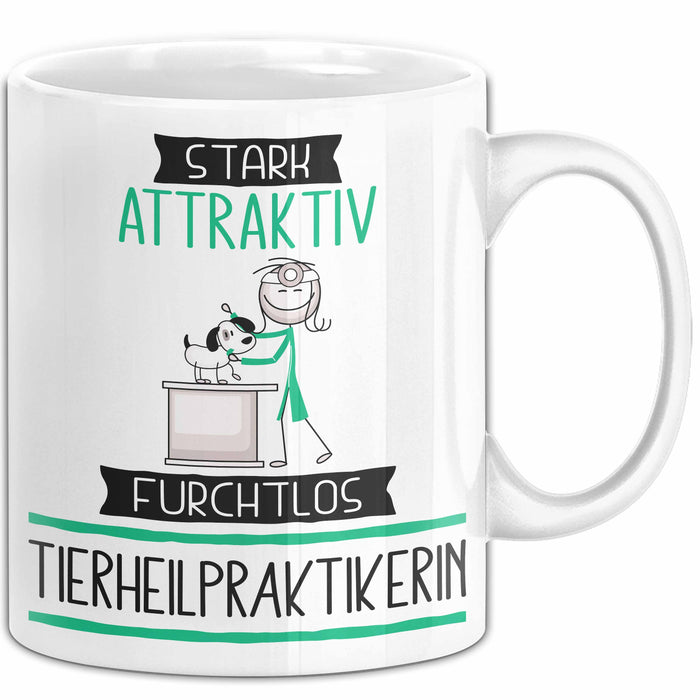 Tierheilpraktikerin Tasse Geschenk Becher Stark Attraktiv Furchtlos Tierheilpraktikerin Lustige Geschenkidee Weiß Trendation
