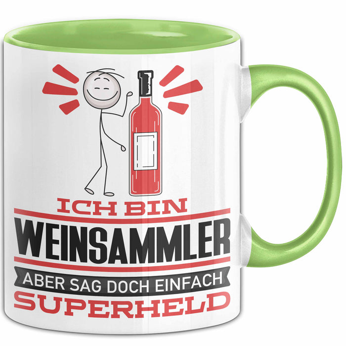 Weinsammler Geschenk Tasse Ich Bin Weinsammler Aber Sag Doch Einfach Superheld Lustige Geschenkdiee für Weinsammler Kaffee-Becher Grün Trendation