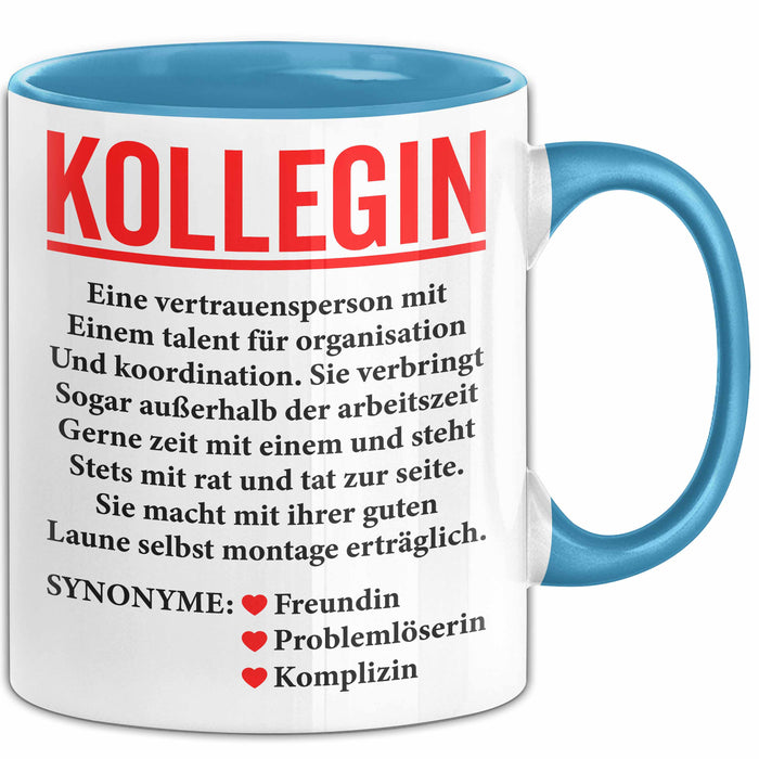 Büroarbeit Kollege Wertschätzung Tasse Geschenk Lustige Geschenkidee Spruch Kollegin Blau Trendation