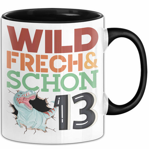 13. Geburtstag Geschenk Tasse Becher Wild Frech Und Schon 13 Trendation