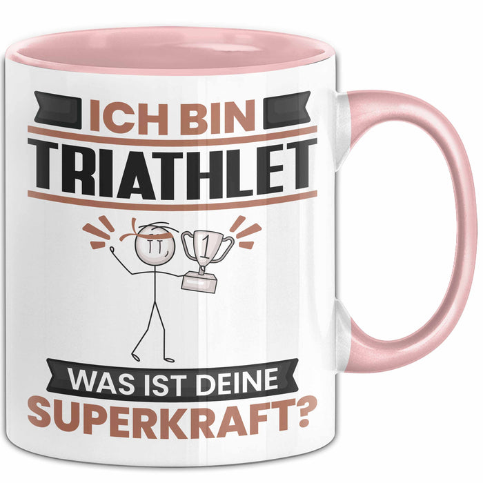 Triathlet Tasse Geschenk für Triathlet Geburtstag Lustiger Spruch Kaffee-Becher Was Ist Deine Superkraft Rosa Trendation