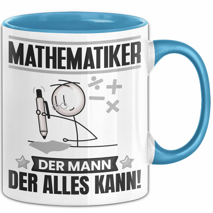 Mathematiker Tasse Geschenk für Mathematiker Der Mann Der Alles Kann Geschenkidee zum Geburtstag Blau Trendation