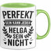Helga Tasse Geschenk Perfekt Sein Kann Jeder Geschenkidee Geburtstag Grün Trendation