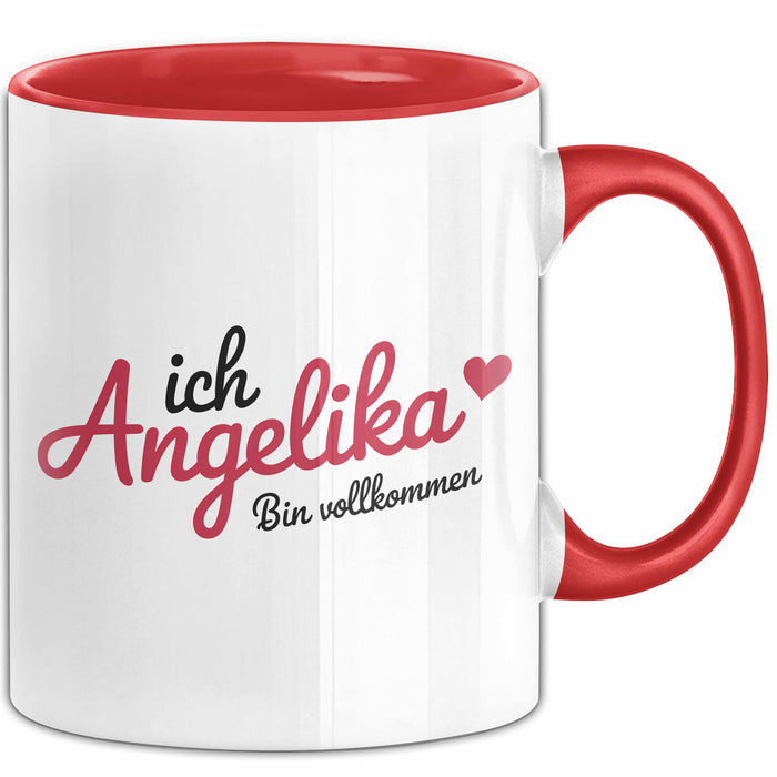 Angelika Tasse Geschenk Ich Bin Vollkommen Angelika Geschenkidee Geburtstag Rot Trendation