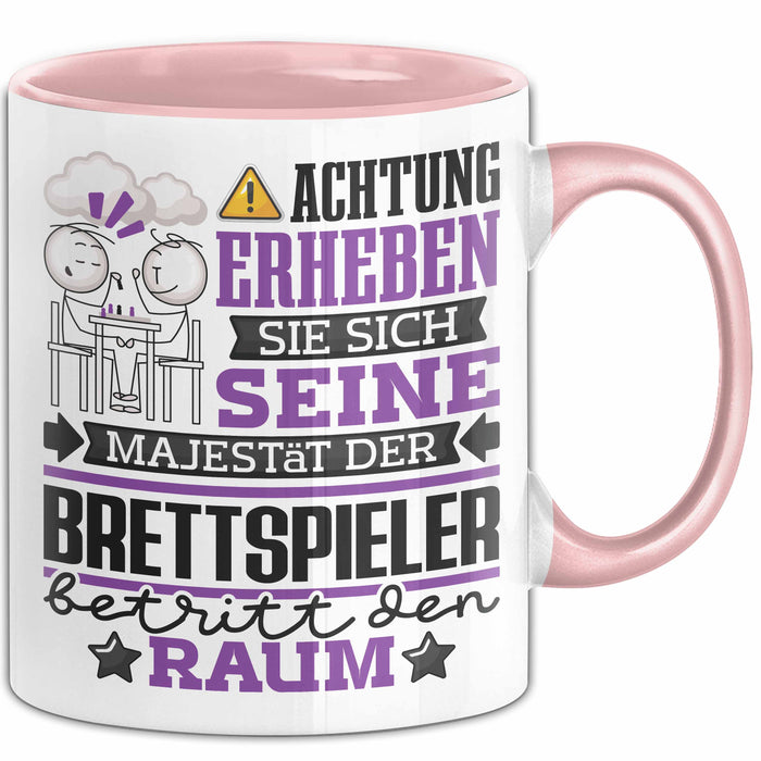 Brettspieler Geschenk Tasse Lustiger Spruch Erheben Sie Sich Der Brettspieler Betritt den Raum Rosa Trendation