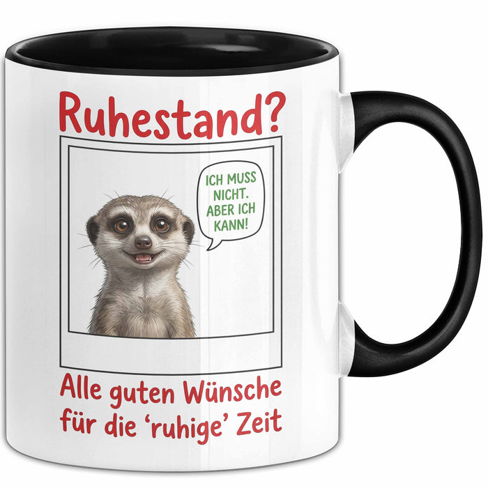 Rentner Pensionär Sarkasmus Tasse Geschenk Lustige Geschenkidee Spruch Ruhestand Trendation