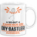 DIY-Bastler Geschenk Tasse So Gut Kann Nur Ein DIY-Bastler Aussehen Geschenkidee Kaffee-Becher Weiß Trendation