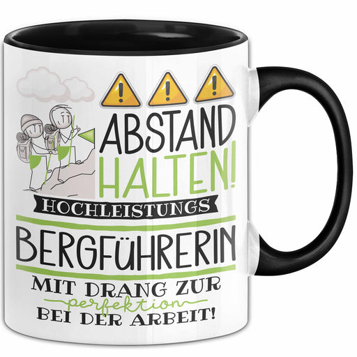 Bergführerin Tasse Geschenk Lustig Abstand Halten Hochleistungs-Bergführerin Mit Drang Zur Perfektion Bei Der Arbeit Trendation