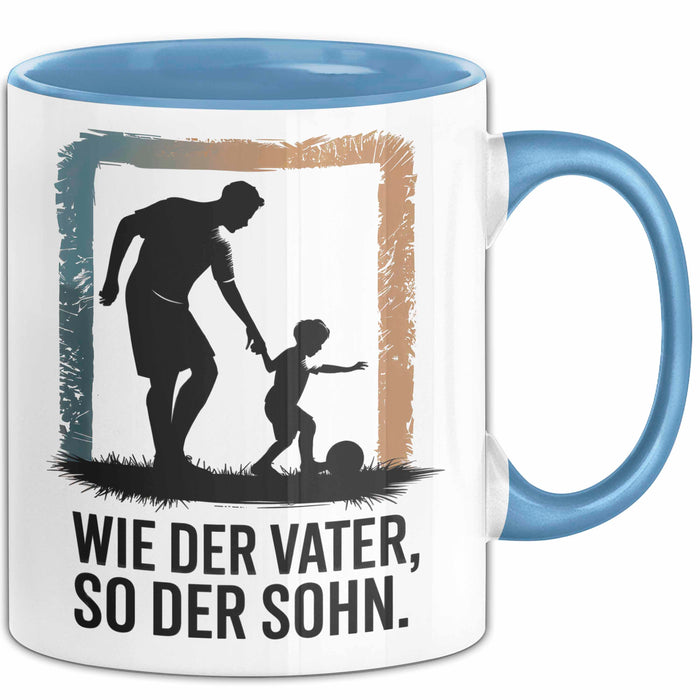 Papa Vatertag Vater Sohn Tasse Becher Geschenk Lustige Geschenkidee Spruch Wie Der Vater So Der Sohn Blau Trendation