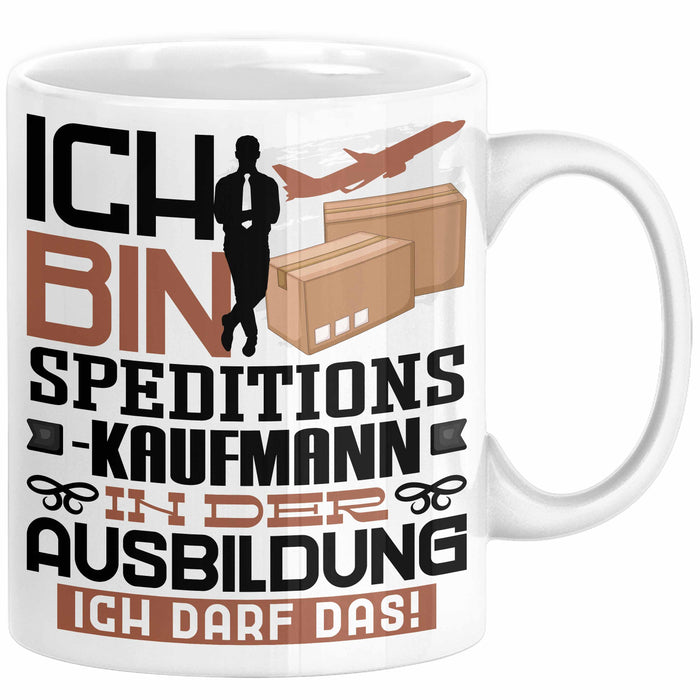 Speditionskaufmann Ausbildung Tasse Geschenk Ich Bin Speditionskaufmann In Der Ausbildung Ich Darf Das Geschenkidee Spruch Weiß Trendation