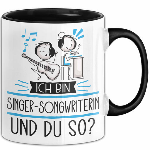 Singer-Songwriterin Tasse Geschenk Ich Bin Singer-Songwriterin Und Du So Geschenkidee Lustiger Spruch Becher Trendation