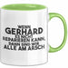 Gerhard Tasse Wenn Gerhard Nicht Repariert, Sind Wir Am Arsch Geschenk Grün Trendation