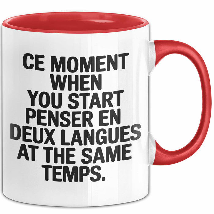 Französischlehrer Unterricht Tasse Geschenk Lustige Geschenkidee Spruch Penser En Deux Langues At The Same Temps Rot Trendation