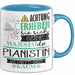 Pianistin Tasse Geschenk Lustiger Spruch Bitte Erheben Sie Sich Seine Majestät Die Pianistin Betritt Den Raum Blau Trendation
