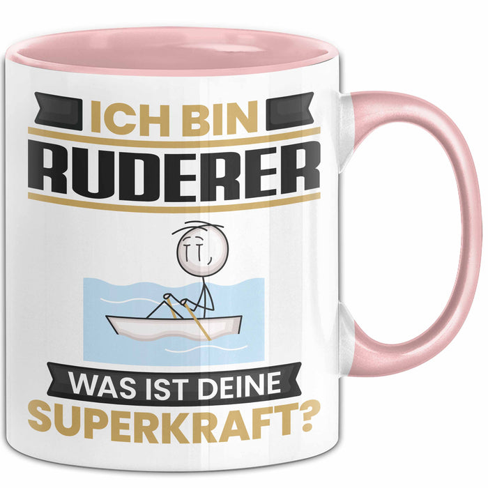 Ruderer Tasse Geschenk für Ruderer Geburtstag Lustiger Spruch Kaffee-Becher Was Ist Deine Superkraft Rosa Trendation