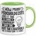 Psychologen Tasse Geschenk How Many Psychologist Does It Take To Change A Lightbulb Kaffee-Becher Grün Trendation