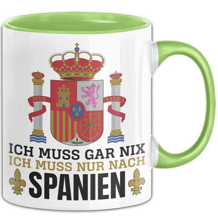 Spanier Tasse Geschenk Ich Brauche Keine Therapie Ich Muss Nur Nach Spanien Geschenkidee Lustig Kaffee-Becher Grün Trendation