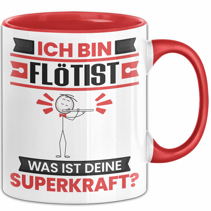 Flötist Tasse Geschenk für Flötist Geburtstag Lustiger Spruch Kaffee-Becher Was Ist Deine Superkraft Rot Trendation