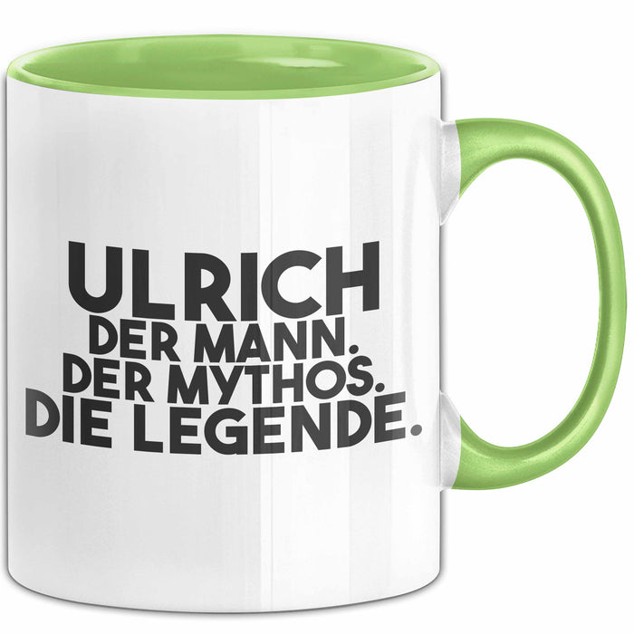 Ulrich Tasse Ulrich – Der Mann. Der Mythos. Die Legende. Geschenk