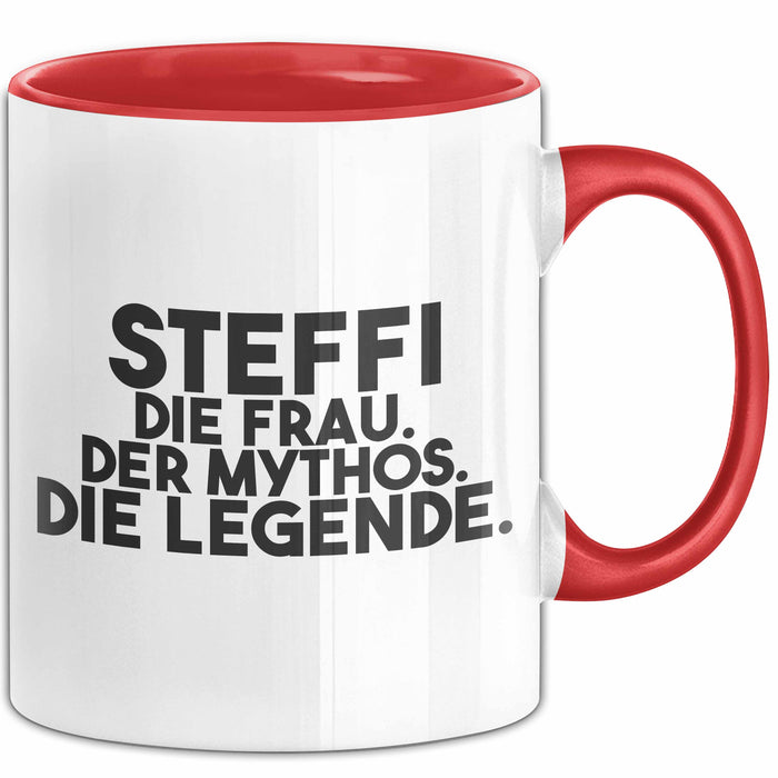 Steffi Tasse Steffi – Die Frau. Der Mythos. Die Legende. Geschenk Rot Trendation