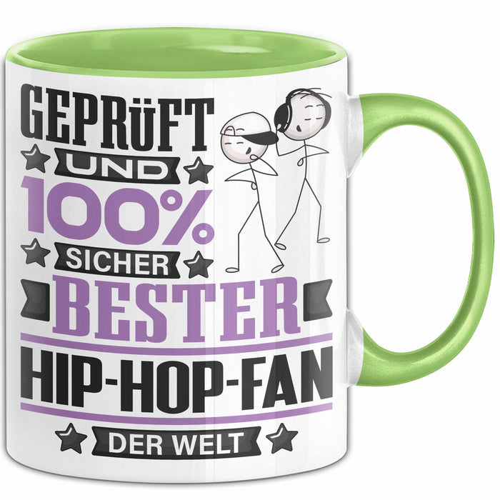 Hip-Hop-Fan Geschenk Lustiger Spruch für Hip-Hop-Fan Geschenkidee Bester Hip-Hop-Fan Der Welt Grün Trendation