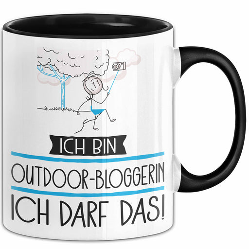 Geschenk für Outdoor-Bloggerin Tasse Lustige Geschenkidee Geburtstag Ich Bin Outdoor-Bloggerin Ich Darf Das Trendation