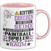 Paintballspieler Geschenk Tasse Lustiger Spruch Erheben Sie Sich Der Paintballspieler Betritt den Raum Rosa Trendation