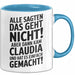 Claudia Tasse Geschenk Alle Sagten Das Geht Nicht Aber Dann Kam Claudia Und Hat Es Einfach Gemacht Geschenkidee Becher mit Name Blau Trendation