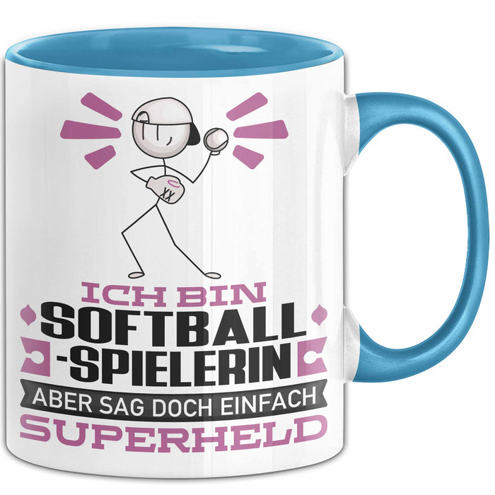 Softballspielerin Geschenk Tasse Ich Bin Softballspielerin Aber Sag Doch Einfach Superheld Lustige Geschenkdiee für Softballspielerin Kaffee-Becher Blau Trendation