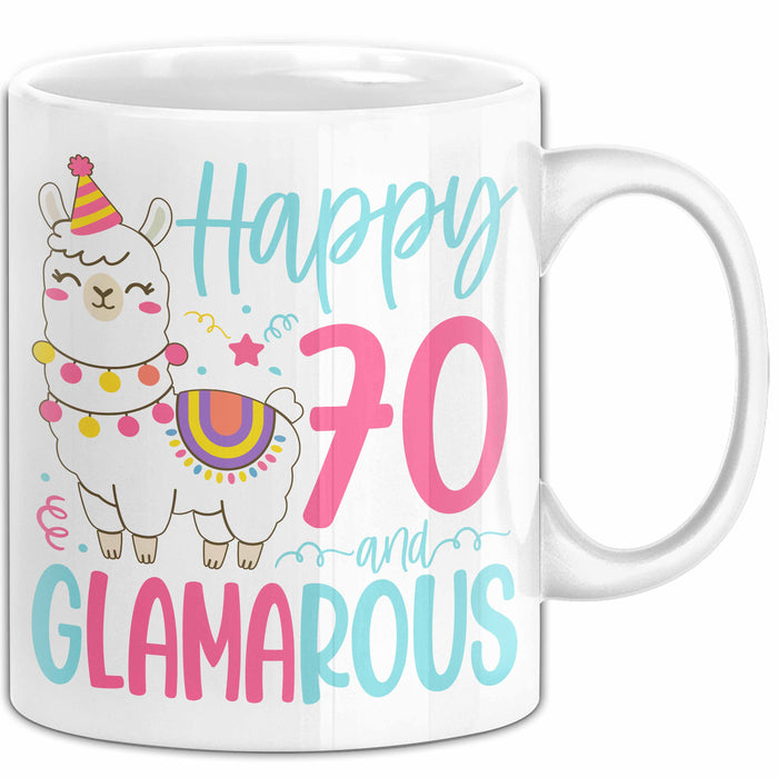 70er Geburtstag Tasse Geschenk Happy 70 And Glamarous Llama Alpaka Liebhaber Geschenkidee zum Geburtstag Weiß Trendation