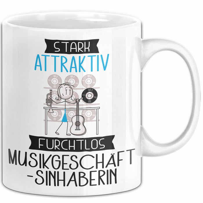 Musikgeschäftsinhaberin Tasse Geschenk Becher Stark Attraktiv Furchtlos Musikgeschäftsinhaberin Lustige Geschenkidee Weiß Trendation