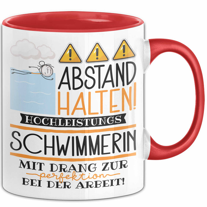Schwimmerin Tasse Geschenk Lustig Abstand Halten Hochleistungs-Schwimmerin Mit Drang Zur Perfektion Bei Der Arbeit Rot Trendation