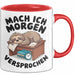 Faules Faultier Tasse Geschenk Lustige Geschenkidee Spruch Mach Ich Morgen Versprochen Rot Trendation