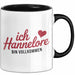 Hannelore Tasse Geschenk Ich Bin Vollkommen Hannelore Geschenkidee Geburtstag Schwarz Trendation