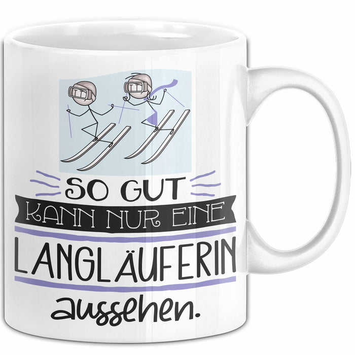 Langläuferin Geschenk Tasse So Gut Kann Nur Eine Langläuferin Aussehen Geschenkidee Geburtstag Weihnachten Lustig Weiß Trendation