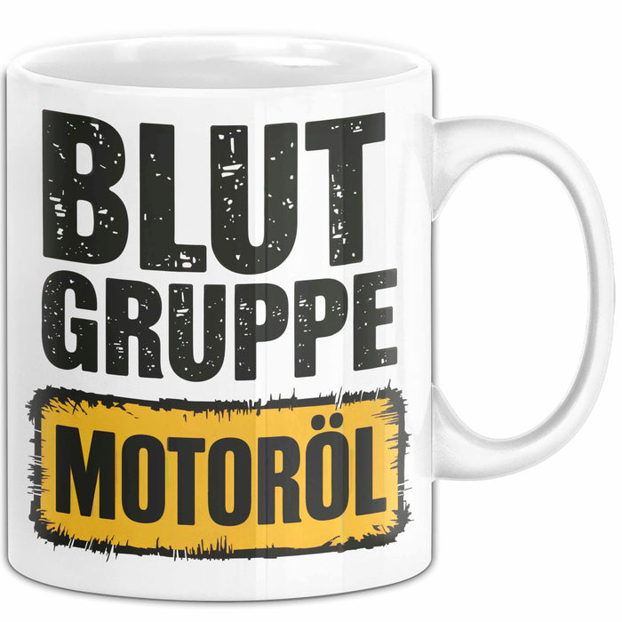 Auto Kfz Mechaniker Tasse Geschenk Lustige Geschenkidee Spruch Blutgruppe Motoröl Weiß Trendation