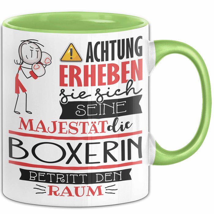 Boxerin Tasse Geschenk Lustiger Spruch Bitte Erheben Sie Sich Seine Majestät Die Boxerin Betritt Den Raum Grün Trendation