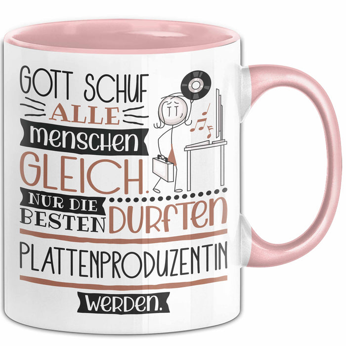 Plattenproduzentin Geschenk Becher Tasse Gott Schuf Alle Menschen Gleich Nur Die Besten Durfeten Plattenproduzentin Werden Geschenkidee Lustig Rosa Trendation