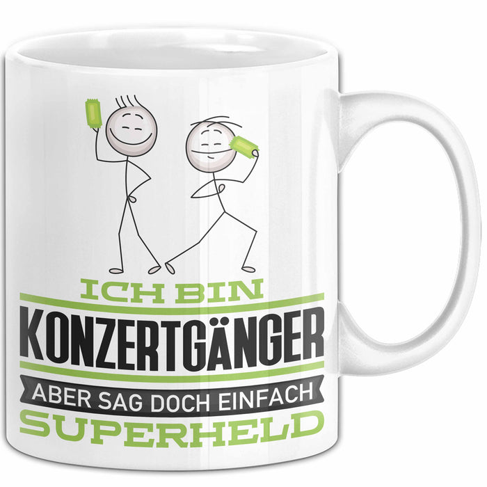 Konzertgänger Geschenk Tasse Ich Bin Konzertgänger Aber Sag Doch Einfach Superheld Lustige Geschenkdiee für Konzertgänger Kaffee-Becher Weiß Trendation