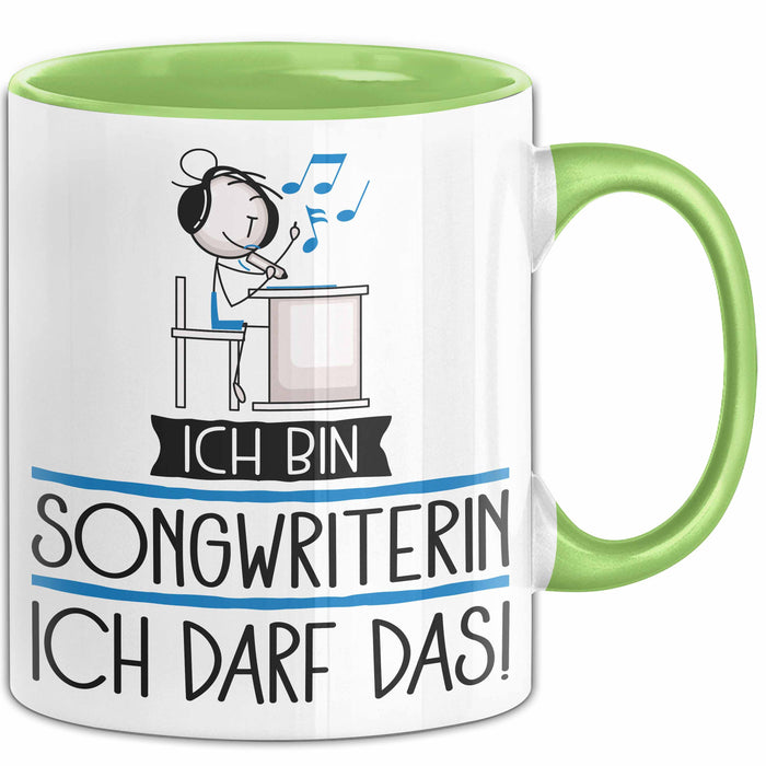 Geschenk für Songwriterin Tasse Lustige Geschenkidee Geburtstag Ich Bin Songwriterin Ich Darf Das Grün Trendation