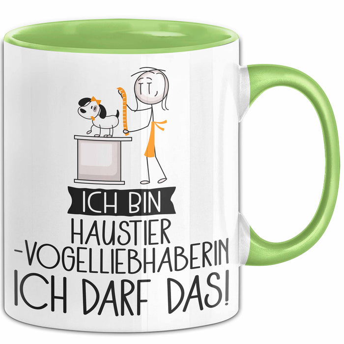 Geschenk für Haustier-Modedesignerin Tasse Lustige Geschenkidee Geburtstag Ich Bin Haustier-Modedesignerin Ich Darf Das Grün Trendation