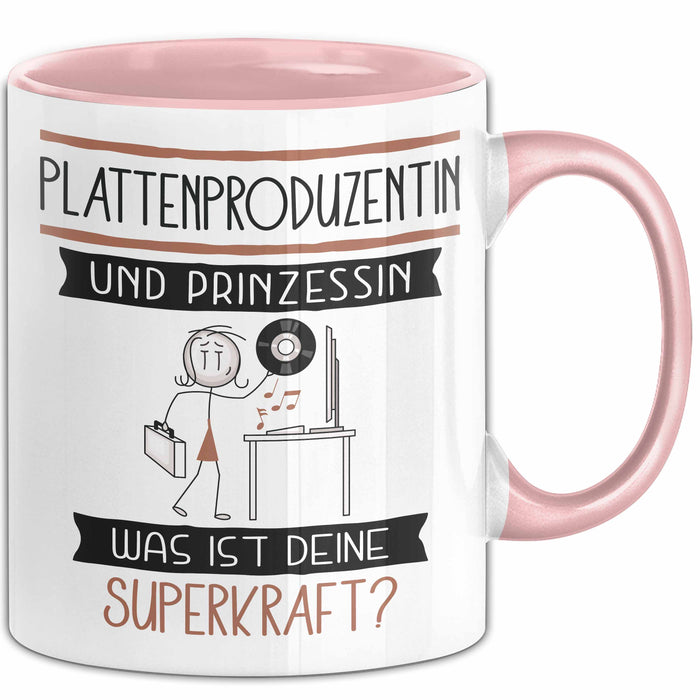 Plattenproduzentin Und Prinzessin Tasse Geschenk Für Eine Plattenproduzentin Geburtstag Was Ist Deine Superkraft Rosa Trendation