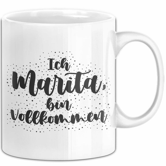 Marita Tasse Ich Marita, Bin Vollkommen Geschenk Weiß Trendation