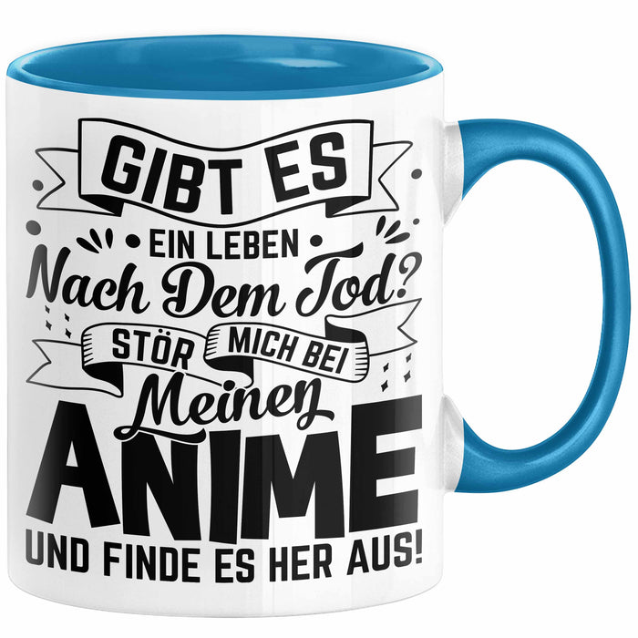 Anime Geschenk Tasse Lustiger Spruch Gibt Es Leben Nach Dem Tod Anime-Liebhaberin Geschenkidee Blau Trendation