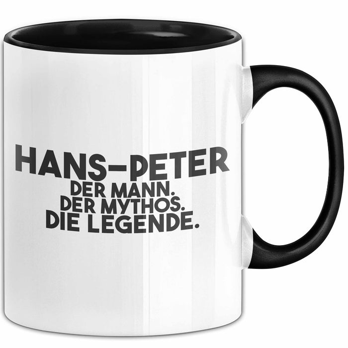 Hans-Peter Tasse Hans-Peter – Der Mann. Der Mythos. Die Legende. Geschenk