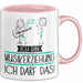 Geschenk für Musikerziehung Tasse Lustige Geschenkidee Geburtstag Ich Bin Musikerziehung Ich Darf Das Rosa Trendation