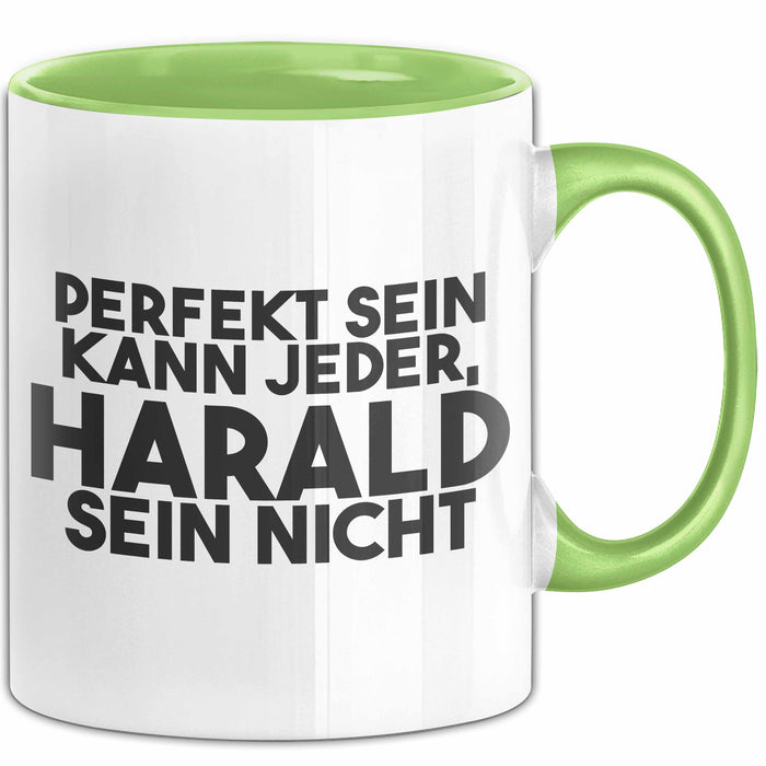 Harald Tasse Perfekt Sein Kann Jeder, Harald Sein Nicht Geschenk